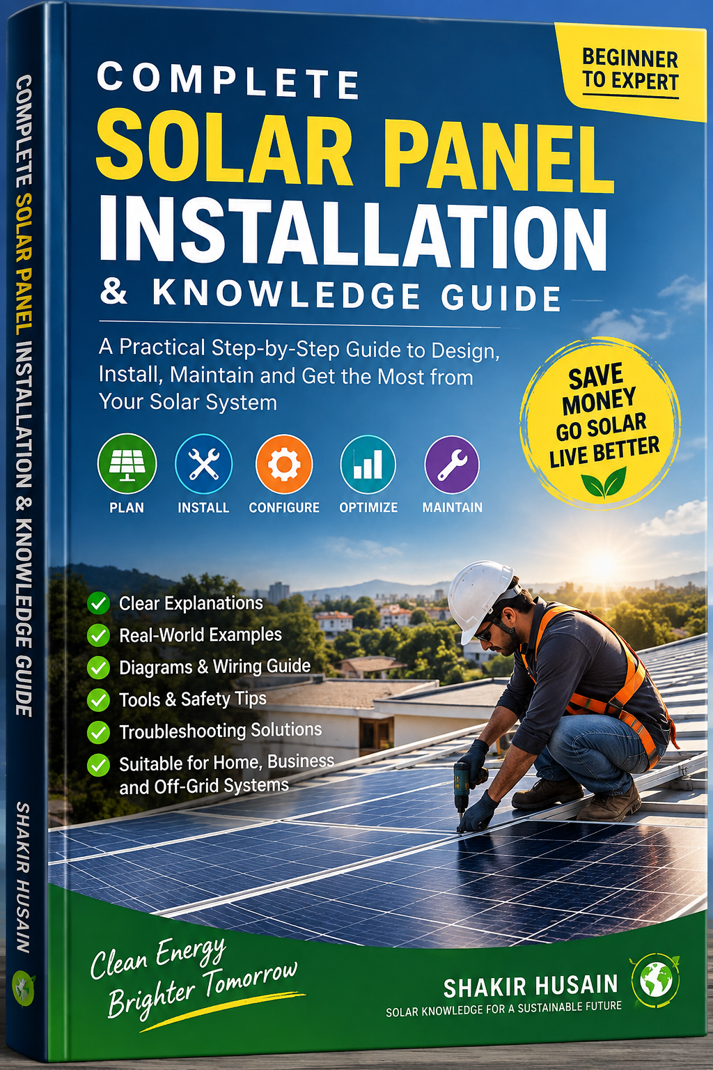 Complete Solar Panel Installation and Knowledge Guide